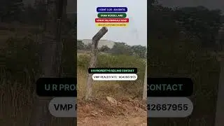 43 CENTS FARM HOUSE FOR SALE HOSUR KELAMANGALA ROAD CONTACT VMP REALESTATE : 9042687955