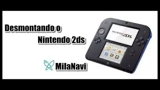 Desmontando o Nintendo 2ds! (serve para troca de tela)