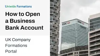 How to Open a Business Bank Account in the UK