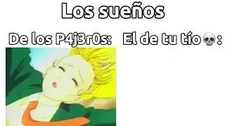 Los sue&ntilde;os: #memes
