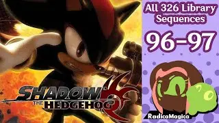 Shadow the Hedgehog | Filling the Library (96-97)