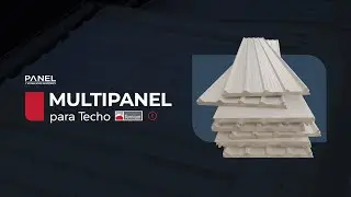 Tipos de Paneles para Techo Multipanel | Caracter&iacute;sticas y Diferencias
