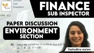 Sub Inspector Finance- Environment Section Paper Discussion with Key!