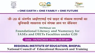 Webinar on Foundational Literacy and Numeracy for IASEs and DIETs Faculties under G20