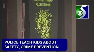 Police teach kids about safety, crime prevention