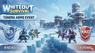 Whiteout Survival - Tundra Hellfire 🔥 - #165 I65 vs #179 KKO