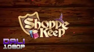 Shoppe Keep PC Gameplay 60fps 1080p