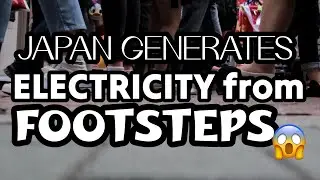 Japan Generates Electricity from Footsteps by Piezoelectric Tiles! | Japan Piezoelectric on Road