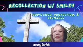 GOD'S LOVE, PROTECTION & CALMNESS - RECOLLECTION #highlights #thelordismyrefuge #faith #video