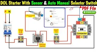 DOL Starter With Sensor And Auto Manual Selector Switch | Control Wiring Single Line Diagram
