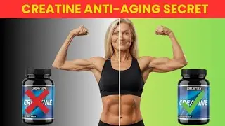 CRIATINE : Your Secret Weapon Against Aging! Over 40