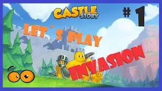 Castle Story ★ Invasion ★ Singleplayer LP #1