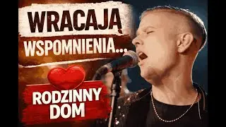 Ten utw&oacute;r cofa do rodzinnego domu&hellip; &bdquo;Rodzinny dom&rdquo; | cover Janusza Laskowskiego &ndash; PREZYDENT