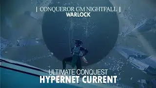 Ultimate Conquest -  Hypernet Current (Warlock)