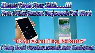 KASUS VIRAL  !!! REDMI NOTE 4X RESTART TERUS MENERUS | FIX GPS AKURASI TINGGI NO RESTART !