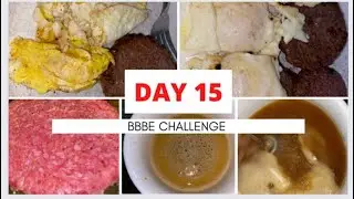BBBE Challenge Day 15 - Beef, Butter, Bacon and Eggs