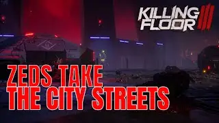 KF3 Nightfall News | Zeds Take the City Streets