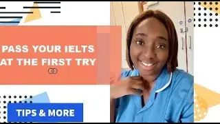 EASY TIPS TO PASS YOUR IELTS ACADEMIC EXAMS| OVERSEAS NURSES UK|
