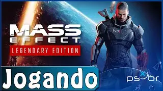 Mass Effect: Legendary Edition (PS4) - Gameplay Mass Effect 3 - Primeiros 40 Minutos (4K / 60 fps)