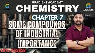 SOME COMPOUNDS OF INDUSTRIAL IMPORTANCE | LETS ASSESS ANSWER   CHAPTER 7  | SSLC CHEMISTRY 2025
