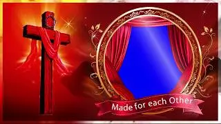 Christian Made for each other blue screen effects for video editing, jesus || Editing Stuff