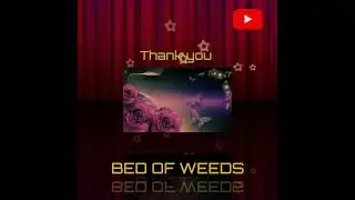 Bed of Weeds_ Derek Glegg-GooC Graces