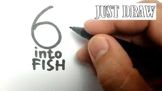 VERY EASY , How to turn number 6 into  fish cartoon / how to draw fish