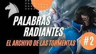 🧐 PALABRAS RADIANTES Reseña con/sin SPOILERS! | El archivo de las tormentas 2