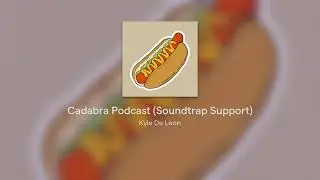 Cadabra Podcast (Soundtrap Support)