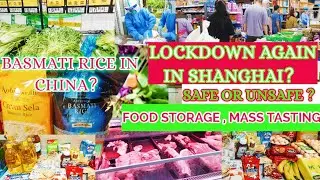 Vlog- Shanghai After LOCKDOWN Part 2 /Planning for Next  Week / BASMATI RICE IN #china #indian