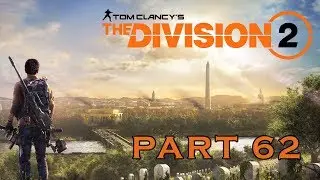 THE DIVISION 2 | Gameplay Walkthrough Part 62 - PENTAGON BREACH