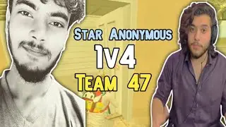 Star Anonymous 1v4 Clutch On Team 47 | Anonymous 1v4 Clutch On 47 Khalifa Team