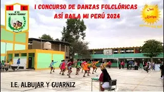 Contradanza 4k | La Libertad | I.E. Albujar y Guarniz de Guadalupe | As&iacute; Baila Mi Per&uacute; 2024