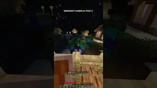 MINECRAFT GAMEPLAY PART 2 - PILLAGERS ATTACK' #minecraft #rtxshaders #shorts #shortvideo #100days