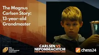 The Magnus Carlsen Story: 13-year-old Grandmaster