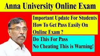 Anna University Online Exam Easy To Pass | Do and Don't Do This in Online Exam | Mr Padmanaban