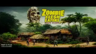 THEY ARE GOING TO EAT YOU! I Zombie Flesh Eaters (1979) I Movie Review I Past A Film
