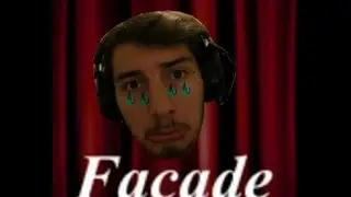 I CRY ON CAMERA!! |Facade