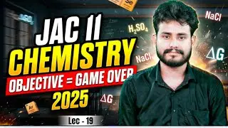 COMPLETE OBJECTIVE [LEC-19] Chemistry | Class 11 | JAC EXAM 2026 || Complete तैयारी 🔥