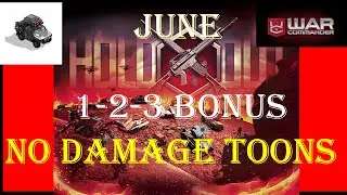 War Commander / JUNE HOLDOUT/ BASE 1-2-3 + BONUS / BAYRAK/ NO DAMAGE TOONS