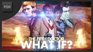 Doctor Who - What if the Fifth Doctor had a theme?