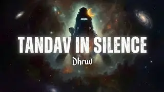 Tandav in Silence | Shiva Mantra Rap – Dhruv 🔱
