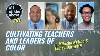Recruitment and retention of educators of color w/ Mikisha Nation and James Barnett! - AOTA Ep 91