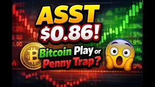 ASST Stock at $0.86 &ndash; Bitcoin Treasury Play or Penny Stock Trap?&rdquo; ✅