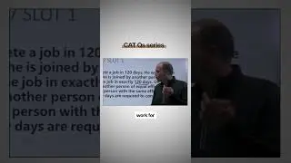 Solve a CAT Time And Work Question with Arun Sharma in 60 Seconds | Day 51 of 60