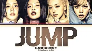 BLACKPINK JUMP Lyrics (Color Coded Lyrics)