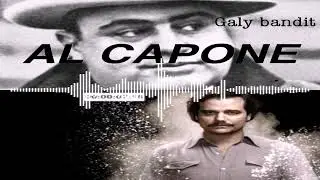 Galy bandit AL CAPON (SON OFFICIEL)