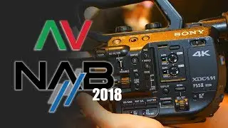 Sony FS5 MKII - NAB 2018