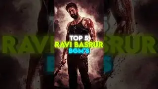 Top 5 Ravi Basrur Bgm #southindiansongs #popular #top5 #ravibasrur #bgm