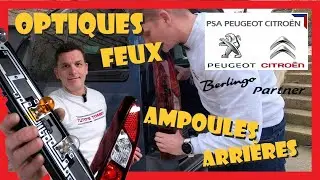 Feux arrière Berlingo & Partner : Remplacer optique& ampoule Facilement 💡
